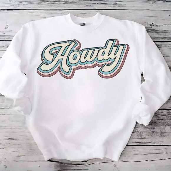 Howdy Western Sweatshirt - Picture 1 of 2